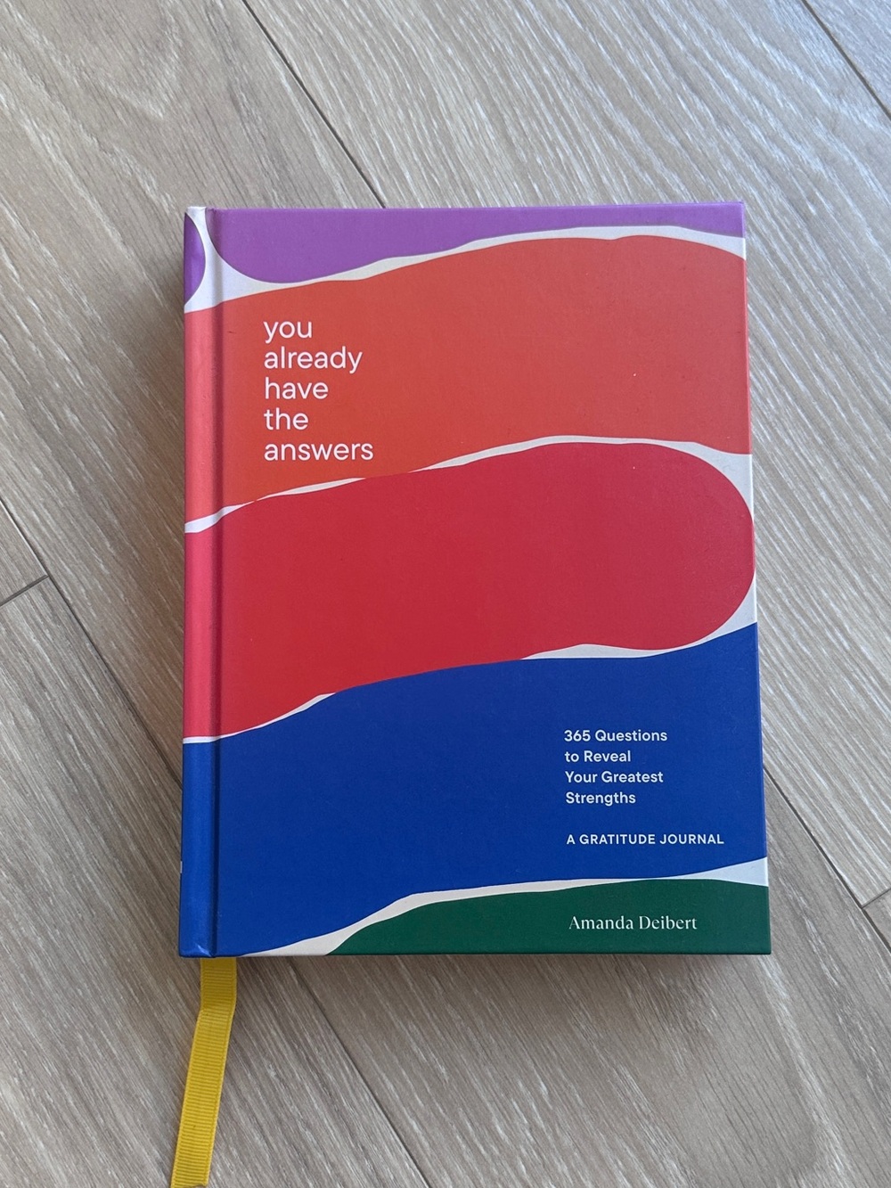 You Already Have All The Answers: 365 Gratitude Journal